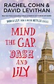 REVIEW: 'Mind the Gap, Dash and Lily' by Rachel Cohn and David Levithan ...