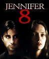 Jennifer 8 (film) - Réalisateurs, Acteurs, Actualités