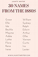 Thirty Female and Thirty Male names from the 1880s. | Last names for ...