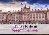 Best Things to do in Madrid with Kids