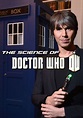 The Science of Doctor Who Movie (2013), Watch Movie Online on TVOnic