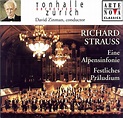 Strauss, Zinman, Tonhalle Orchestra Zurich - Eine Alpensinfonie ...