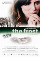 The Frost (La escarcha) - Película 2009 - SensaCine.com
