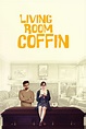 Living Room Coffin - Rotten Tomatoes