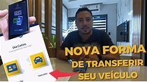 Passo a passo de como transferir seu veículo pelo Carteira Digital de ...