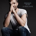 Emmanuel Moire - La Rencontre Lyrics and Tracklist | Genius