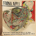 Fiona Apple Songs Ranked | Return of Rock