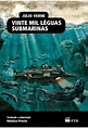 Vinte Mil Leguas Submarinas - Livraria da Vila