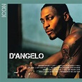 D'Angelo - Icon Lyrics and Tracklist | Genius