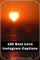 357 Best Love Captions for Instagram to Copy-Paste (in 2023) to Copy ...