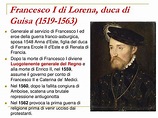 Francesco I di Lorena, duca di Guisa | Guerre civili, Lorena