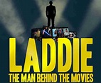 Review: LADDIE: THE MAN BEHIND THE MOVIES Is A Heartfelt Portrait Of A ...