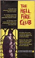 Breakfast In The Ruins: The Hellfire Club by Daniel P. Mannix (Four ...