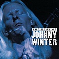 Best of Johnny Winter [Columbia/Legacy] - Johnny Winter | Songs ...