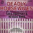 Deadly Housewives by Sara Paretsky - Audiobook