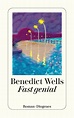 Fast genial - Benedict Wells - Buch kaufen | Ex Libris