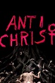 Antichrist (2009) — The Movie Database (TMDb)