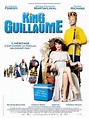 King Guillaume : bande annonce du film, séances, streaming, sortie, avis