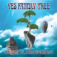 Yes Family Tree - Compilation by Various Artists | Spotify