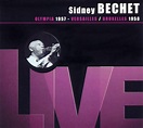 Olympia 1957 / Versailles et Bruxelles 1958, Sidney Bechet | CD (album ...