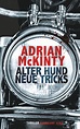 Alter Hund, neue Tricks. Buch von Adrian McKinty (Suhrkamp Verlag)