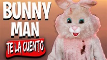 Bunnyman / El Conejo Asesino - YouTube