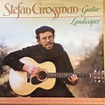 Stefan Grossman – Guitar Landscapes (1990, Vinyl) - Discogs