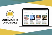 Introducing: CommonLit Originals. Check out our new openly-licensed ...