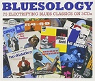 Bluesology - 75 Electrifying Blues Classics On 3CDs (2013, CD) | Discogs