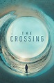 The Crossing (TV Series 2018-2018) - Posters — The Movie Database (TMDB)