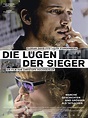 Die Lügen der Sieger | Film-Rezensionen.de
