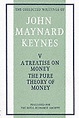A Treatise on Money, Volume 1: The Pure Theory of Money by John Maynard ...