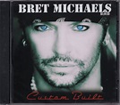 Bret Michaels (Poison) – Custom Built CD – Let's Save the CD