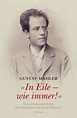 Gustav Mahler "In Eile - wie immer!" - Bücher - Hanser Literaturverlage