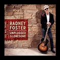 ‎Del Rio, Texas Revisited: Unplugged & Lonesome by Radney Foster on ...