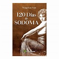 Libro: 120 Días De Sodoma Autor: Marqués De Sade Editorial: Lectorum ...
