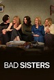 Bad Sisters (TV Series 2022- ) - Posters — The Movie Database (TMDB)