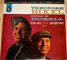 Theodore Bikel - Songs Of Russia Old & New (Vinyl) | Discogs