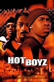 Hot Boyz (2000) - Stream and Watch Online | Moviefone