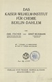 Das Kaiser-Wilhelm-Institut für Chemie Berlin-Dahlem - Redo