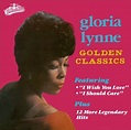 Gloria Lynne : Golden Classics CD-R (1990) - Collectables Records ...