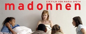 madonnen - ein Film von Maria Speth