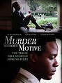 Murder Without Motive: The Edmund Perry Story (TV Movie 1992) - IMDb