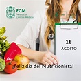 11 de Agosto: “Día del Nutricionista” – Facultad de Ciencias Médicas