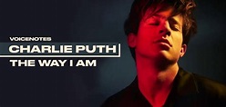 Charlie Puth – The Way I Am Official Video