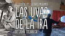 🟡 Las uvas de la ira, de John Steinbeck - Análisis - Club de los ...