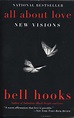 All about Love by bell hooks | Books to read before you die, Feminist ...