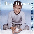 Classic Christmas, Billy Gilman | CD (album) | Muziek | bol.com