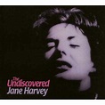 Undiscovered Jane Harvey - Jane Harvey - CD album - Achat & prix | fnac