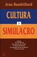 CULTURA Y SIMULACRO (9ª ED.) | JEAN BAUDRILLARD | Comprar libro ...